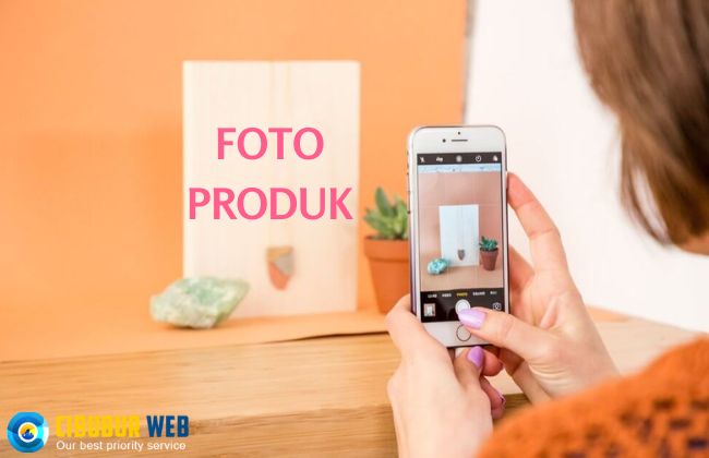 Pengertian Foto Produk Dan Manfaatnya